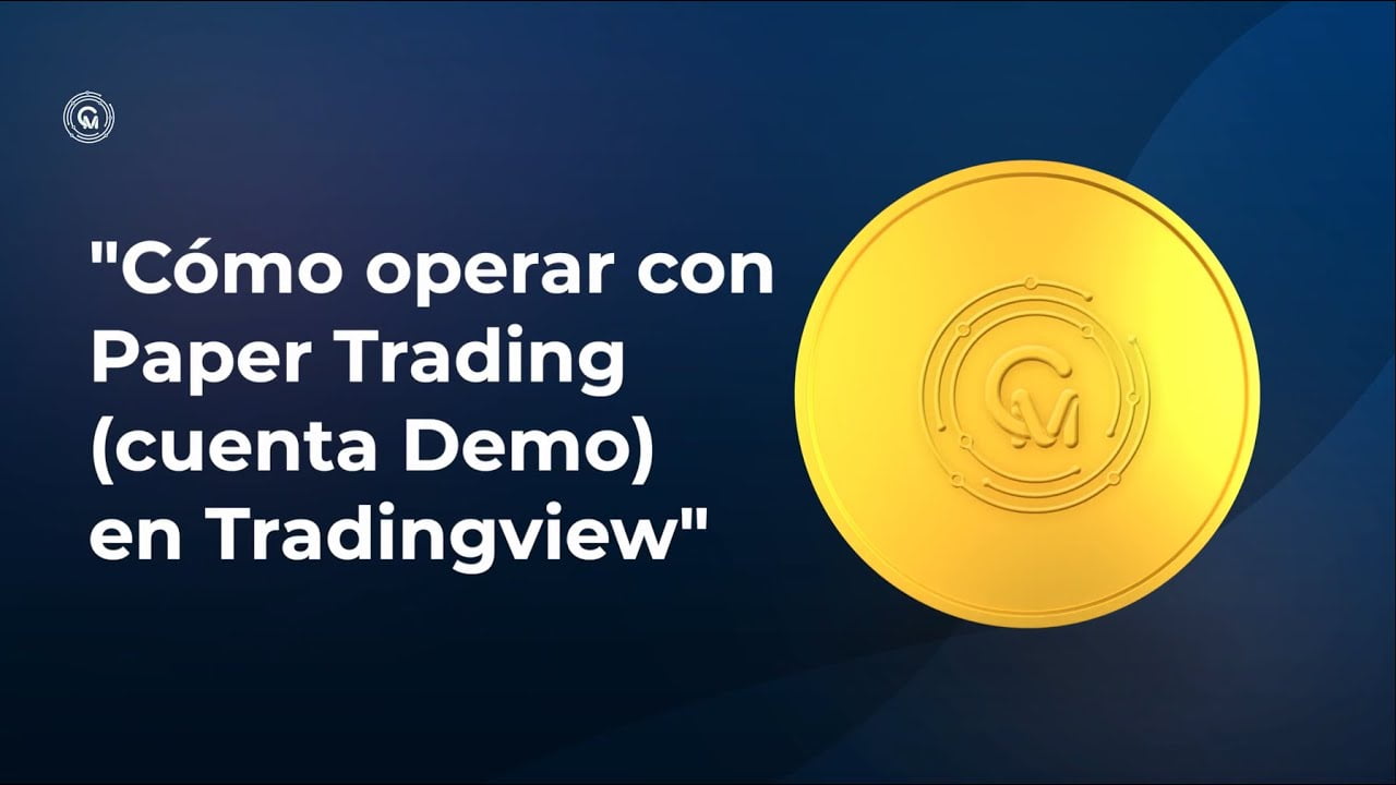 Cómo operar con Paper Trading cuenta Demo en Tradingview